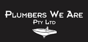 Plumbers We Are Pty Ltd